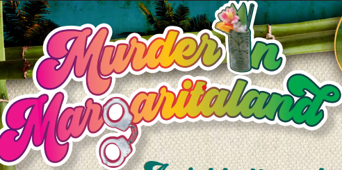 Murder in Margaritaland
