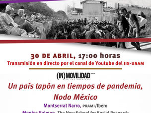 Próximo Conversatorio un país tapón en tiempos de pandemia Nodo México