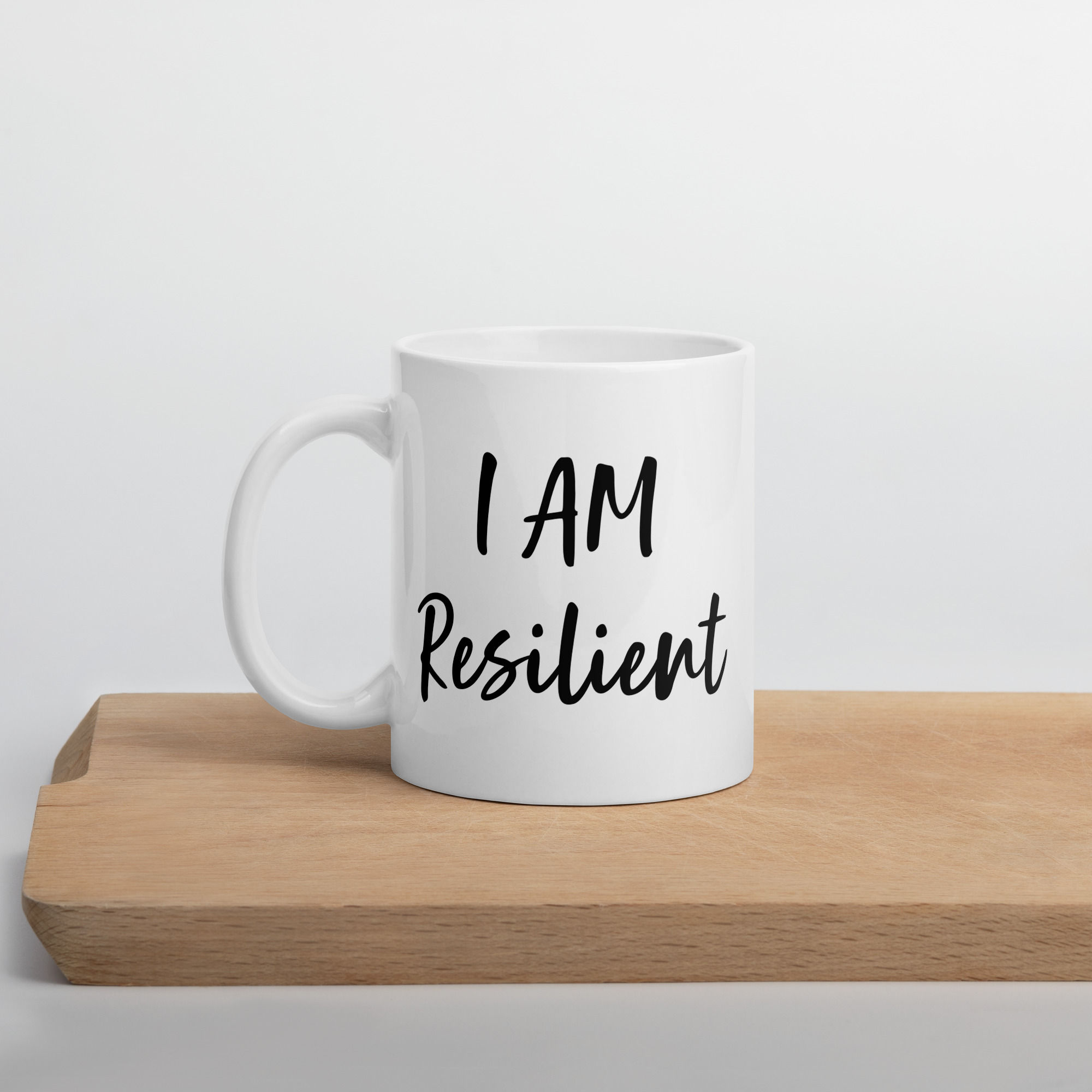 I AM Resilient | White glossy mug 11 oz and 15 oz