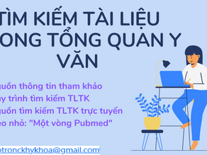 TÌM KIẾM TÀI LIỆU TRONG TỔNG QUAN Y VĂN