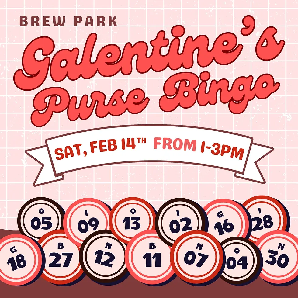 Galentine's Bingo at Brew Park!