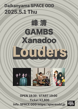 代官山SPACEODD,Xanadoo,GAMBS,峰清,おすすめインディーズバンド,LIVE