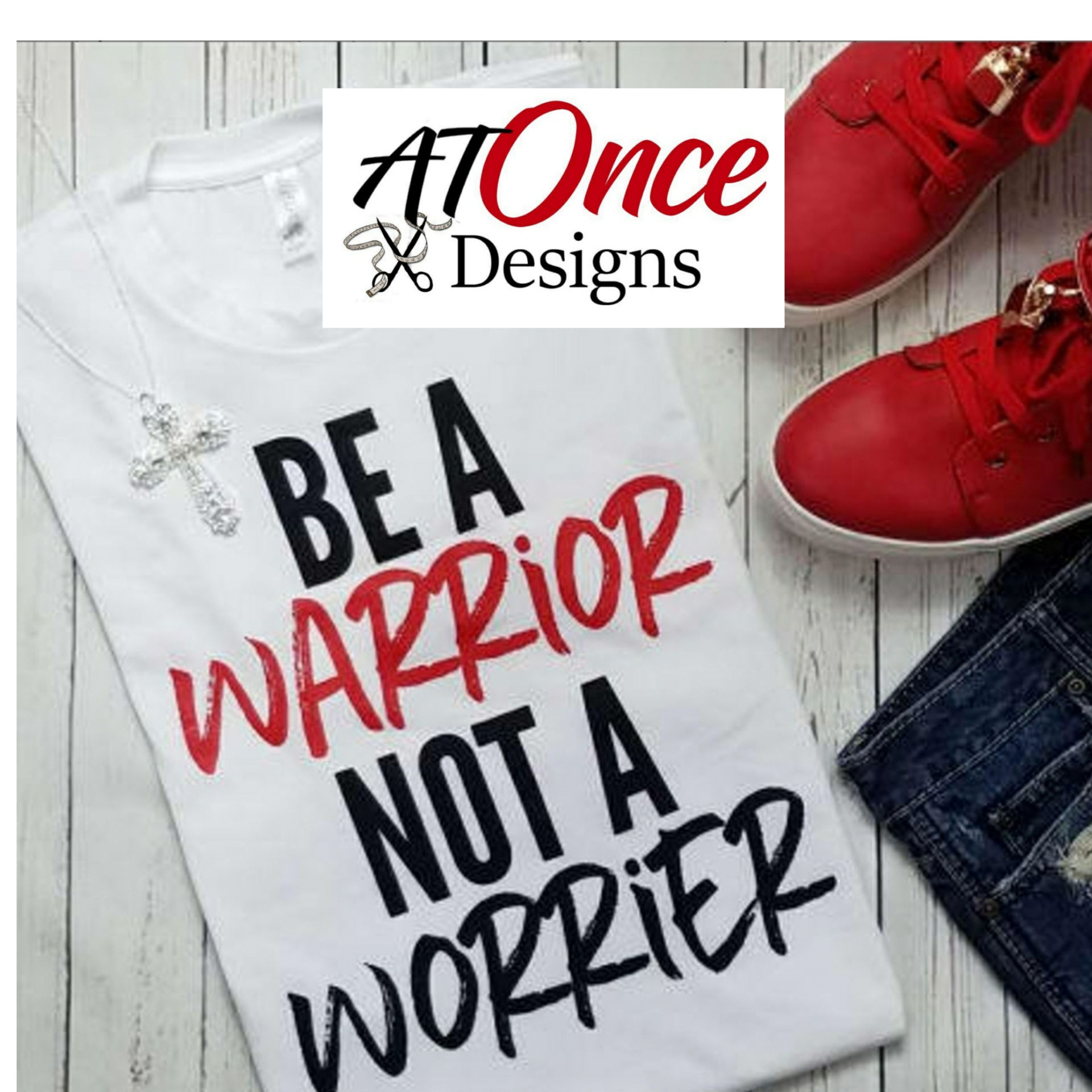 Be a Warrior NOT a Worrier 