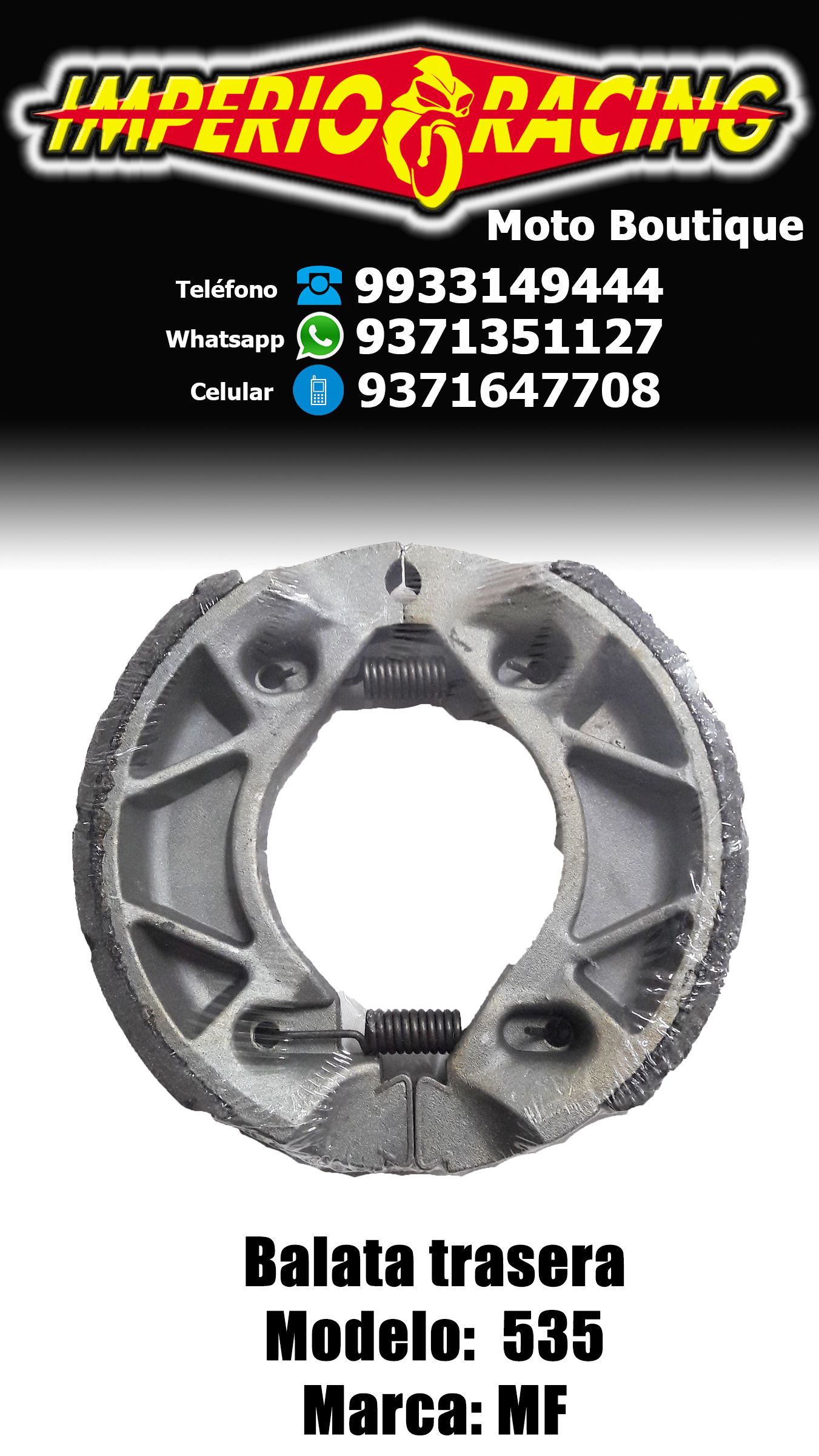 Balata de Tambor (535) Yamaha FZ16, SZ-R150, YBR250 (tras) MF