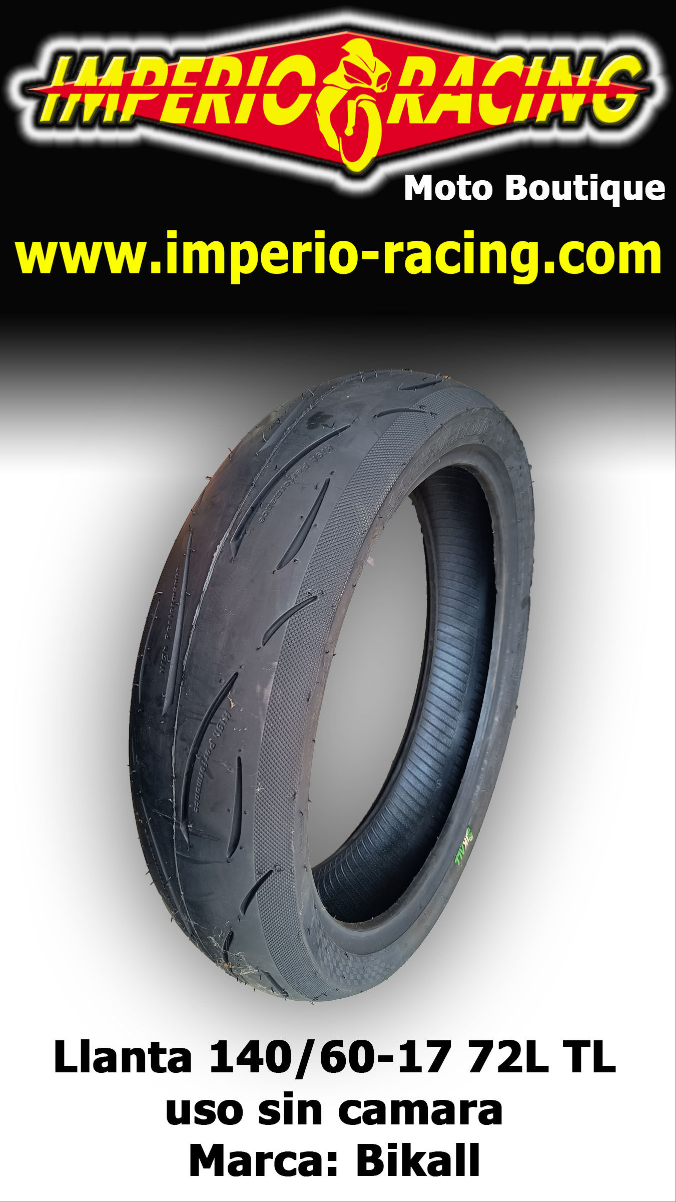 Llanta 140/60-17 72L TL uso sin camara / Bikall