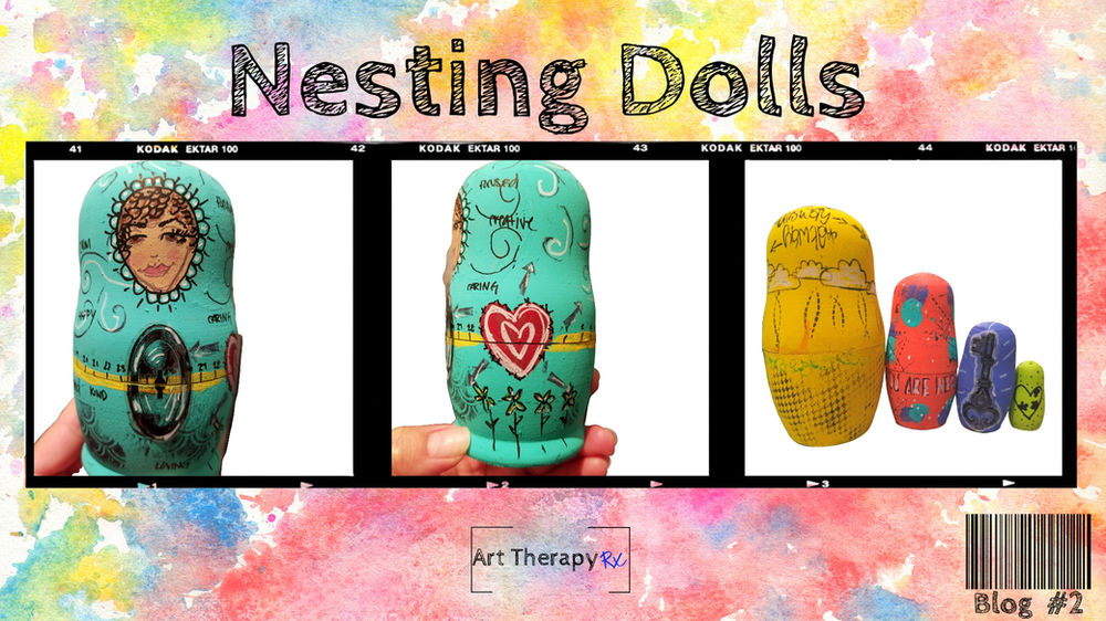 Art Therapy Rx Nesting Dolls for SelfExploration
