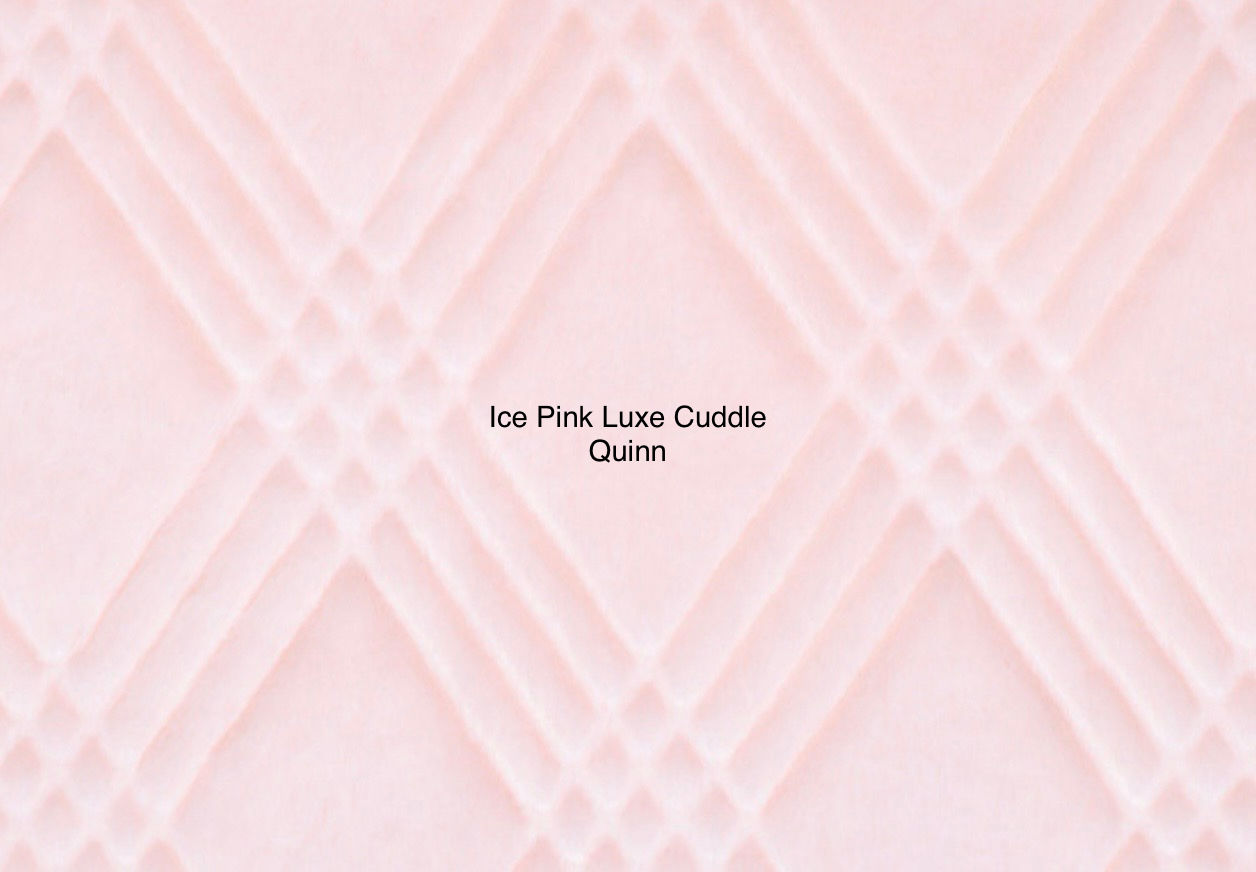 Ice Pink Luxe Cuddle Quinn