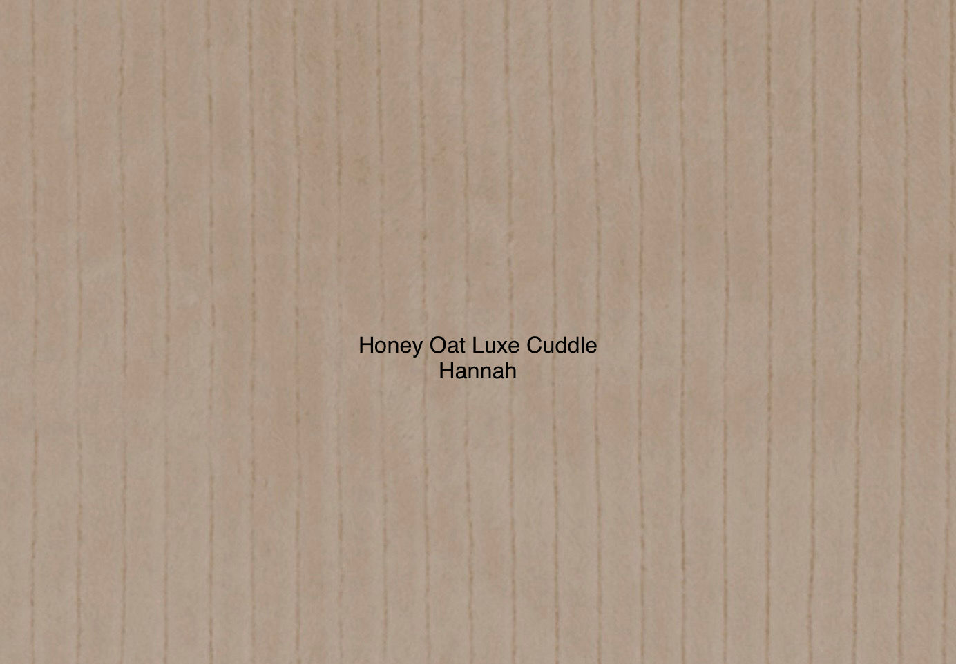 Honey Oat Luxe Cuddle Hannah