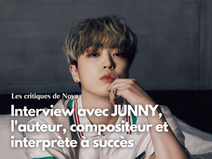 Interview avec JUNNY, l'auteur, compositeur et interprète à succès