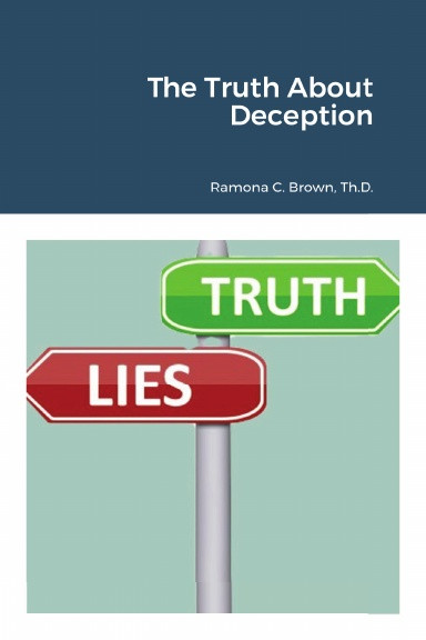 Cover of The Truth About Deception by Dr. Ramona C. Brown — faith and identity book