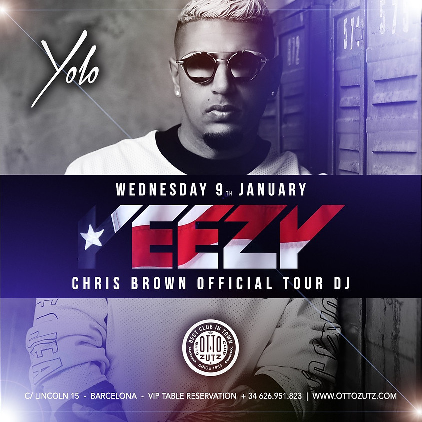 DJ YEEZY at YOLO WEDNESDAYS