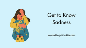 Get to Know Sadness
