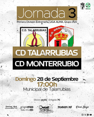 PARTIDO DEL C. D. TALARRUBIAS - C. D. MONTERRUBIO DOMINGO, 28 DE SEPTIEMBRE A LAS 17:00H EN EL CAMPO DE FUTBOL.