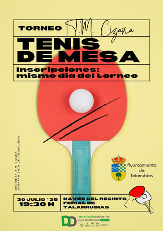 TENIS DE MESA. 30 DE JULIO A LAS 19:30H EN LAS NAVES DEL RECINTO FERIAL. INSCRIPCIONES EN EL MISMO DIA.