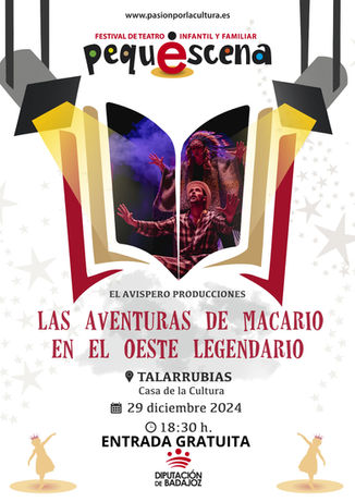 TEATRO INFANTIL 29/12 "LAS AVENTURAS DE MACARIO EN EL OESTE LEGENDARIO"
