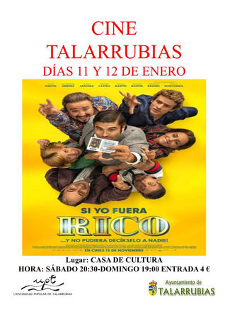 Cine: 'Si yo fuera rico'.