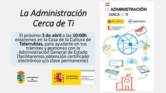 "LA ADMINISTRACIÓN CERCA DE TI"