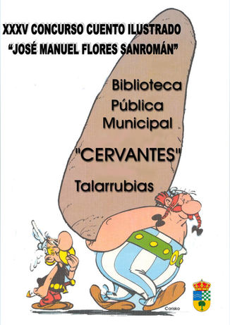 XXXV CONCURSO CUENTO ILUSTRADO "JOSÉ MANUEL FLORES SANROMÁN".