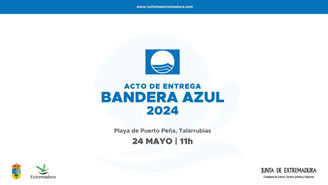 ACTO DE ENTREGA BANDERA AZUL 2024. VIERNES, 24 DE MAYO A LAS 11:00H EN LA PLAYA DE PUERTO PEÑA.