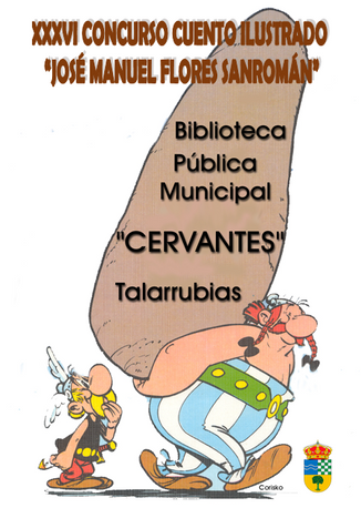 XXXVI CONCURSO CUENTO ILUSTRADO: "JOSÉ MANUEL FLORES SANROMÁN"