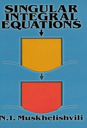 SINGULAR INTEGRAL EQUATIONS