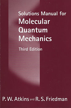 Solutions Manual for
MOLECULAR QUANTUM MECHANICS