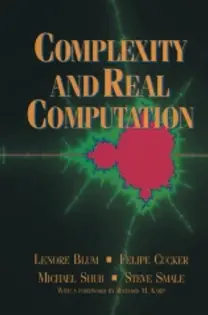 COMPLEXITY AND REAL COMPUTATION