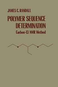 POLYMER SEQUENCE DETERMINATION
Carbon-13 NMR Method