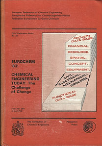 EUROCHEM '83:
CHEMICAL ENGINEERING TODAY:
The Challenge of Change