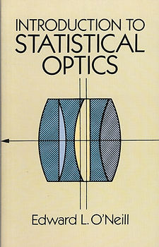 INTRODUCTION TO STATISTICAL OPTICS