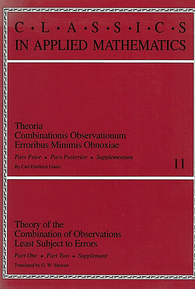 THEORY OF THE COMPINATION OF OBSERVATIONS
LEAST SUBJECT TO ERRORS