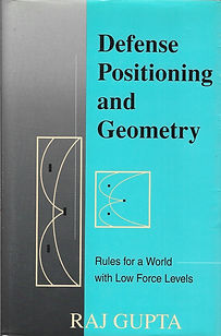 DEFENSE POSITIONING AND GEOMETRY:
RULES FOR A WORLD WITH LOW FORCE LEVELES