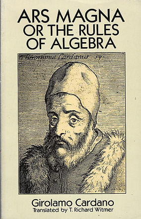 ARS MAGNA OF THE RULES OF ALGEBRA