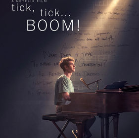 Jason's Review of tick, tick…BOOM! 2021 ★★★★½