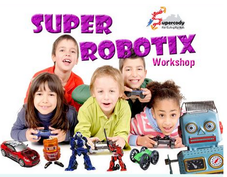 SUPER ROBOTIX WORKSHOP - SCIENCE WEEK