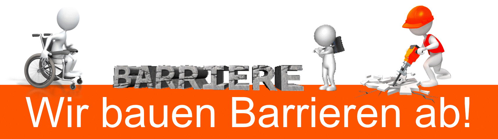Wir bauen Barrieren ab.gif