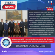 IYESF at the courtesy visit to the Ambassador, Denis Alipov, of Russian Federation to India