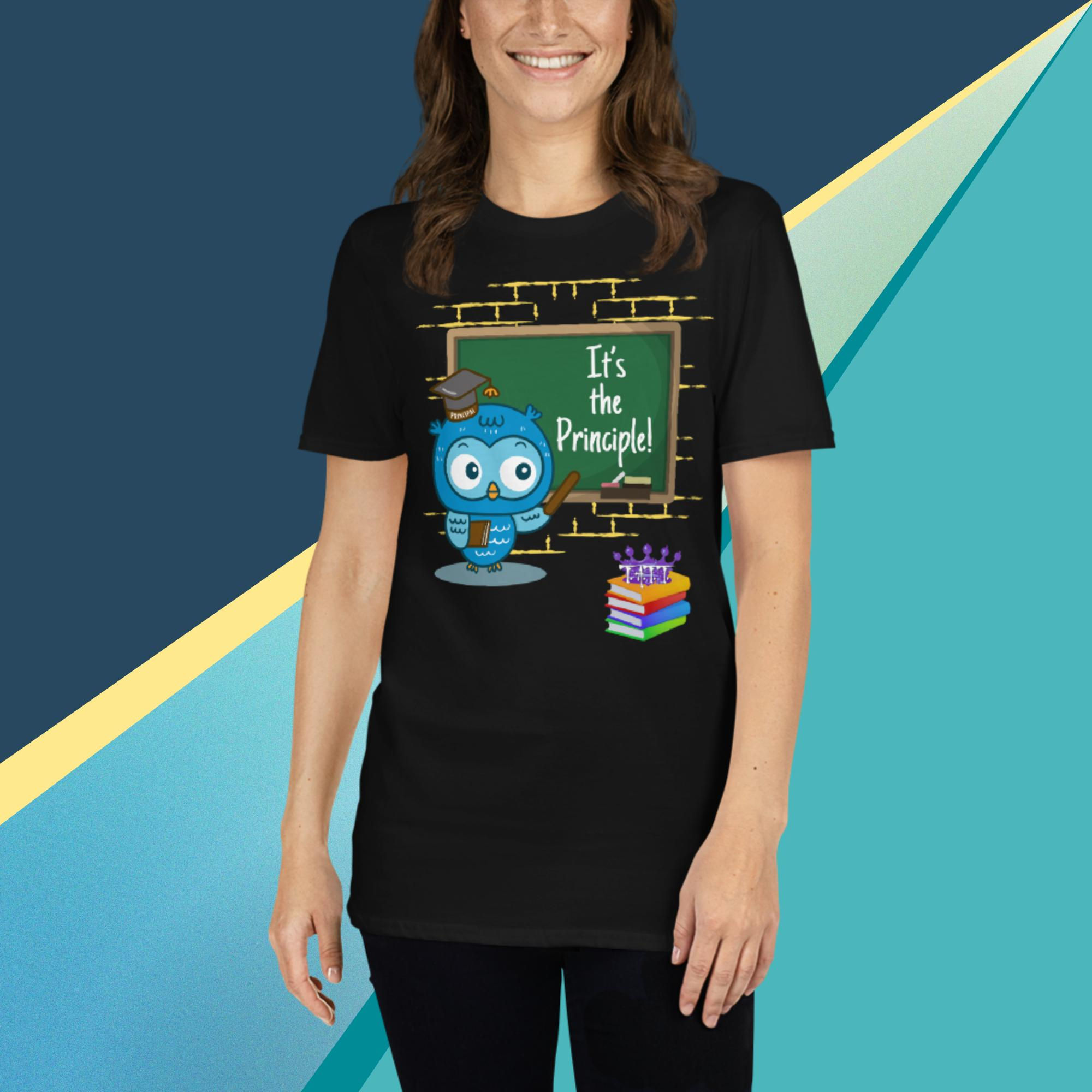 Principal of Principles Short-Sleeve Unisex TeeShirt