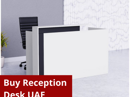 Buy Reception Desk Online In The UAE To Welcome Your Guest