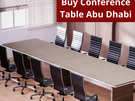 Why Should You Purchase Conference Table Online In Abu Dhabi
