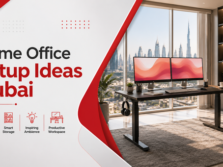 home office setup ideas dubai
