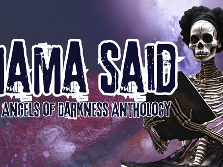 Mama Said: An Angels of Darkness Anthology Poster with a skeleton reading a book. Hazy Purple, violet, magenta and maroon colors as background.