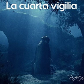La cuarta vigilia.