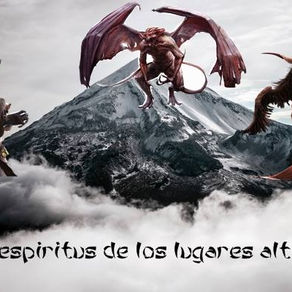 Los espíritus de los lugares altos