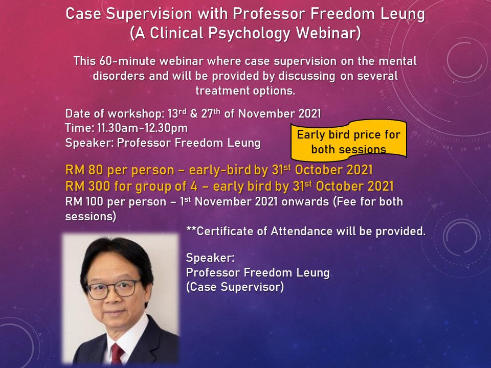 Case Supervision with Professor Freedom Leung on Depressive Disorders ( Two days webinars - 13 & 27 November 2021)