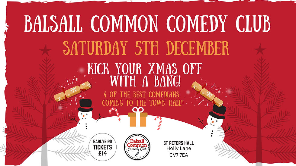 Balsall Common Comedy Club - December 2026