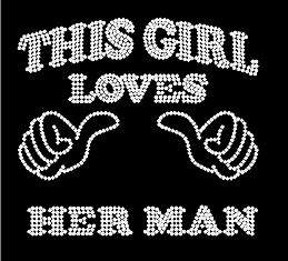 This Girl Loves Her Man!