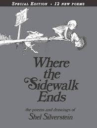 Where the Sidewalk Ends by Shel Silvestein