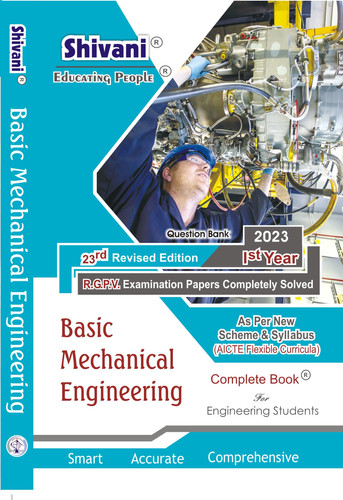 Basic Mechanical Engineering (B.Tech. 1st Year 2023 Edition) | Shivani ...