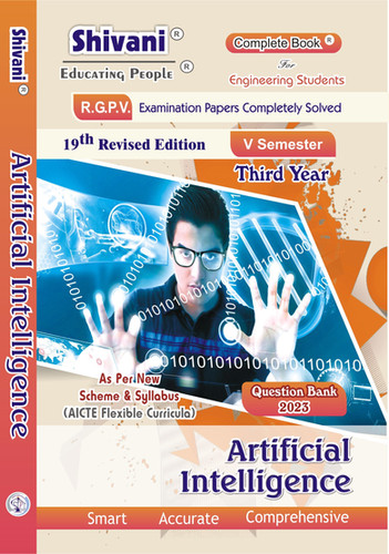 Artificial Intelligence B Tech 5th Sem Cs It 2023 Edition Shivani
